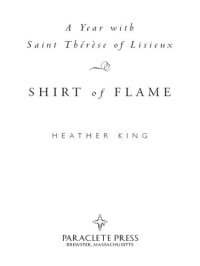 cover of the book Shirt of Flame: A Year with Saint Therese of Lisieux