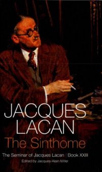 cover of the book 圣状-拉康第二十三期研讨班-中文版 The Sinthome: The Seminar of Jacques Lacan, Book XXIII