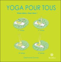 cover of the book Yoga pour tous: Vivez mieux, vivez vieux !