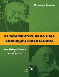 cover of the book Fundamentos Para Uma Educação Libertadora