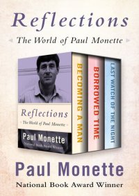 cover of the book Reflections: The World of Paul Monette