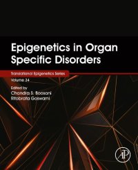 cover of the book Epigenetics in Organ Specific Disorders