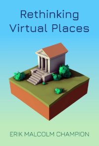 cover of the book Rethinking Virtual Places