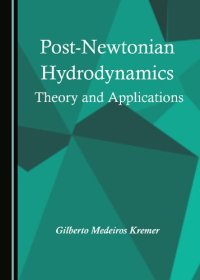 cover of the book Post-Newtonian Hydrodynamics: Theory and Applications