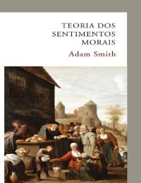 cover of the book Teoria dos Sentimentos Morais