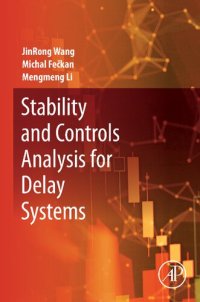 cover of the book Stability and Controls Analysis for Delay Systems