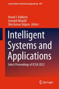 cover of the book Intelligent Systems and Applications: Select Proceedings of ICISA 2022