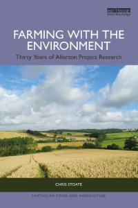 cover of the book Farming with the Environment: Thirty Years of Allerton Project Research