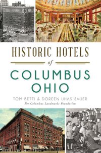 cover of the book Historic Hotels of Columbus, Ohio