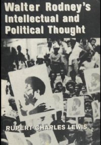 cover of the book Walter Rodney's Intellectual and Political Thought