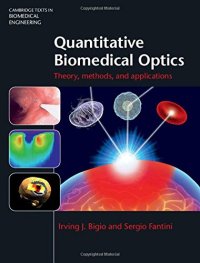 cover of the book Quantitative Biomedical Optics: Theory, Methods, and Applications  (Instructor Res. last of 2, High-Res Figures)