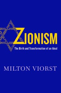 cover of the book Zionism: The Birth and Transformation of an Ideal