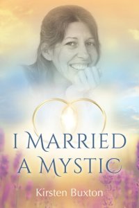 cover of the book I Married a Mystic