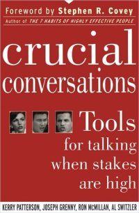 cover of the book Crucial Conversations (Summary): Tools for Talking When Stakes Are High