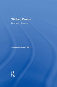 cover of the book Wicked Deeds: Murder in America