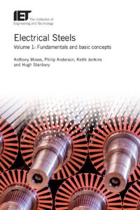 cover of the book Electrical Steels: Volume1: Fundamentals and basic concepts