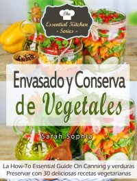 cover of the book Envasado y Conserva de Vegetales