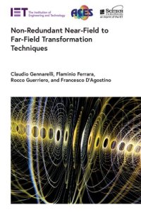 cover of the book Non-Redundant Near-Field to Far-Field Transformation Techniques