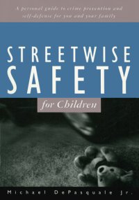 cover of the book Streetwise Safety for Children