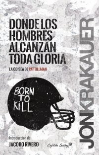 cover of the book Donde los hombres alcanzan toda la gloria