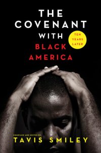 cover of the book The Covenant with Black America--Ten Years Later