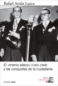 cover of the book El "trienio adeco" (1945-1948) y las conquistas de la ciudadanía