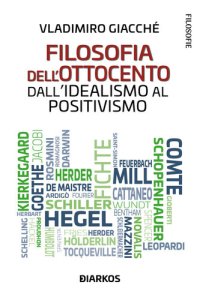 cover of the book Filosofia dell'Ottocento. Dall'idealismo al positivismo