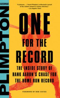 cover of the book One for the Record: The Inside Story of Hank Aaron's Chase for the Home Run Record