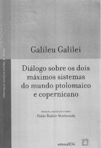 cover of the book Diálogo sobre os dois máximos sistemas do mundo ptolomaico e copernicano