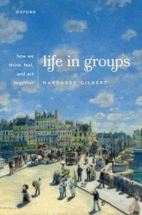 cover of the book Life in Groups: How We Think, Feel, and Act Together