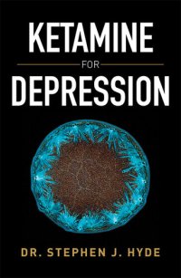 cover of the book Ketamine for Depression