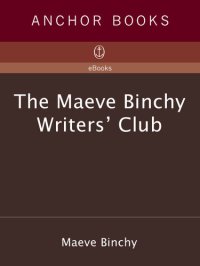 cover of the book The Maeve Binchy Writers' Club