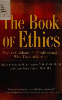 cover of the book The Book of Ethics: Expert Guidance For Professionals Who Treat Addiction