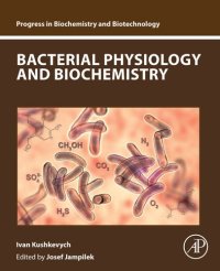 cover of the book Bacterial Physiology and Biochemistry