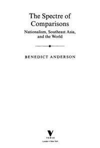 cover of the book The Spectre of Comparisons: Nationalism, Southeast Asia, and the World