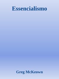 cover of the book Essencialismo