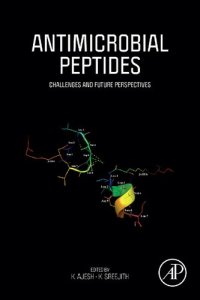 cover of the book Antimicrobial Peptides: Challenges and Future Perspectives