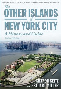 cover of the book The Other Islands of New York City: A History and Guide ()