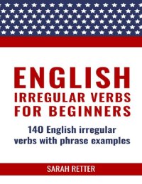 cover of the book ENGLISH: IRREGULAR VERBS FOR BEGINNERS