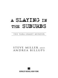 cover of the book A Slaying in the Suburbs: The Tara Grant Murder