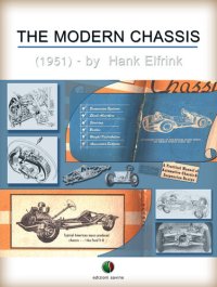 cover of the book The Modern Chassis: A Practical Manual of Automotive Chassis and Suspension Design