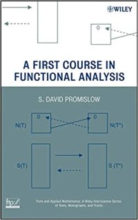 cover of the book A First Course in Functional Analysis