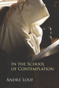 cover of the book In the School of Contemplation