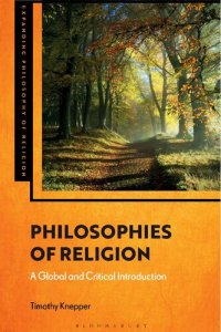 cover of the book Philosophies of Religion: A Global and Critical Introduction