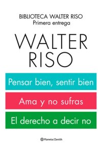 cover of the book Biblioteca Walter Riso. 1ª entrega (pack)