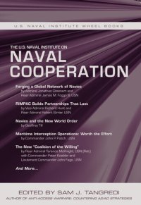 cover of the book The U.S. Naval Institute on International Naval Cooperation