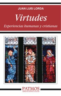 cover of the book Virtudes. Experiencias humanas y cristianas.