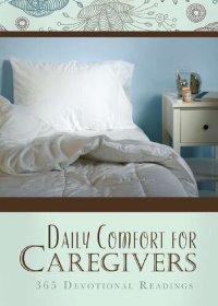 cover of the book Daily Comfort for Caregivers