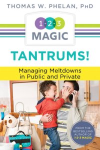 cover of the book Tantrums!: Managing Meltdowns in Public and Private