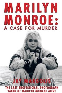 cover of the book Marilyn Monroe: A Case for Murder